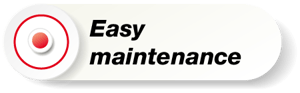 Easy maintenance